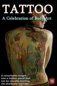 TATTOO: A Celebration Of Body Art-hd