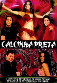 Calcinha Preta: Ao Vivo em Salvador (2003)