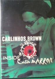 Carlinhos Brown ‎– Inside Carlito Marron (2004)
