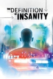 The Definition of Insanity 2020 streaming