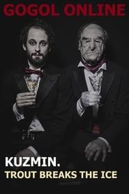 Gogol online: Kuzmin. Trout Breaks the Ice series tv