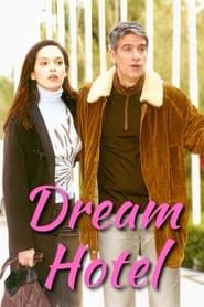 Dream Hotel series tv