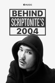 Behind Scriptonite's 2004-hd