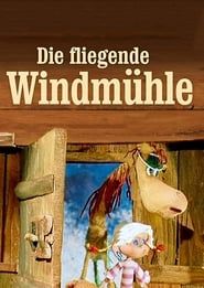 The Flying Windmill (1982)
