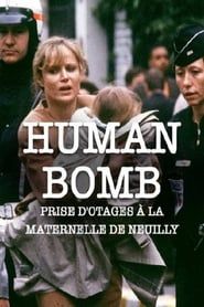 H.B. Human Bomb - Maternelle en otage series tv