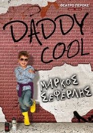 DADDY COOL series tv