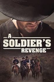 A Soldier's Revenge 2021 streaming
