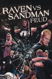 Raven vs Sandman Feud series tv
