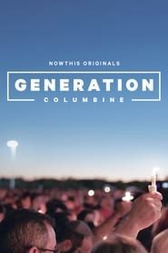 Generation Columbine series tv