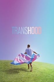 Transhood series tv