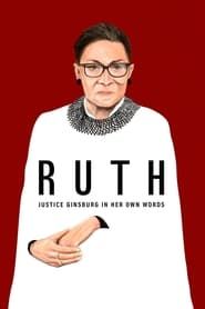 RUTH - Justice Ginsburg in her own Words series tv