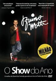Bruno Motta - O Show do Ano