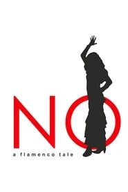 NO, A Flamenco Tale series tv