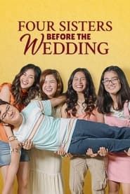 watch Four Sisters Before the Wedding