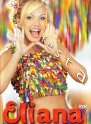 Eliana: Festa (2003)