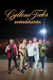 Gyllene Tider: Avskedsturnén (2019)