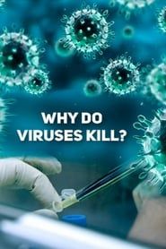 Image Why Do Viruses Kill?