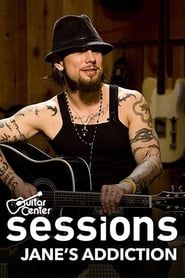 Jane's Addiction: Guitar Center Sessions series tv