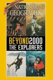 Image National Geographic - Beyond 2000: The Explorers 1999