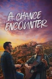 A Chance Encounter series tv