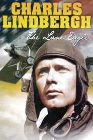 Charles Lindbergh: The Lone Eagle series tv