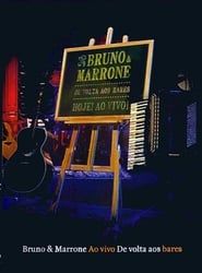 Bruno e Marrone - De Volta Aos Bares series tv