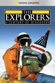 The Explorers: A Century of Discovery series tv