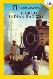 Affiche de The Great Indian Railway