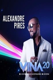 Image Alexandre Pires - Festival Vina Del Mar 2020