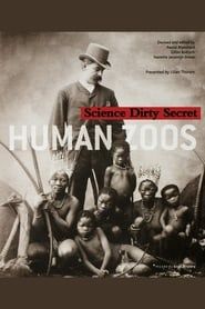 Human Zoo: Science's Dirty Secret series tv