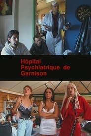 Hôpital psychiatrique de garnison (2002)