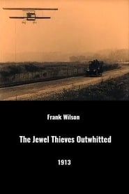 The Jewel Thieves Outwitted (1913)