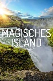 Magical Iceland: Living on the World's Largest Volcanic Island series tv