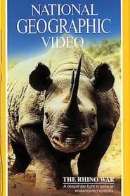 National Geographic: The Rhino War series tv