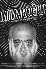 Mimaroğlu: The Robinson of Manhattan Island series tv