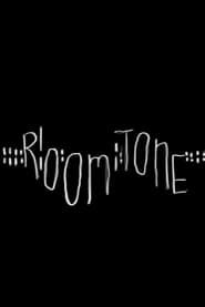 Room Tone series tv