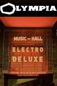Electro Deluxe en concert à L'Olympia series tv