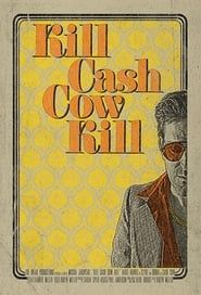 Kill Cash Cow Kill series tv