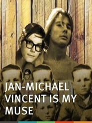 Jan-Michael Vincent Is My Muse series tv