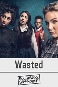 Southwark Playhouse Wasted series tv