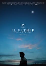 El Father Plays Himself series tv