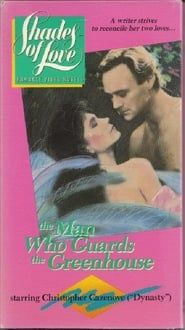 Shades of Love: The Man Who Guards the Greenhouse 1988 streaming
