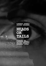 Heads or Tails series tv