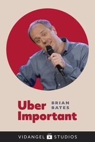 Image Brian Bates: Uber Important