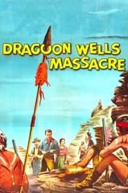 Dragoon Wells Massacre series tv