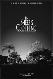 In Sheep's Clothing: The Ryan Guevara Story series tv