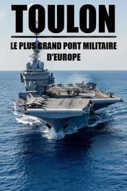 Toulon : Le plus grand port militaire d'Europe series tv