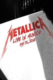 Metallica: Live in Munich, Germany - May 31, 2015 series tv