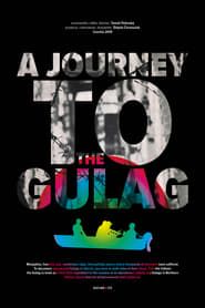 A Journey to the Gulag series tv