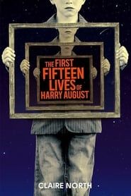 The First Fifteen Lives of Harry August series tv